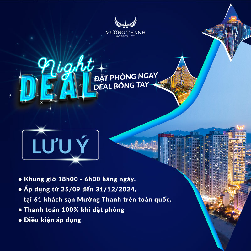 luu-y-khi-dat-night-deal-muong-thanh