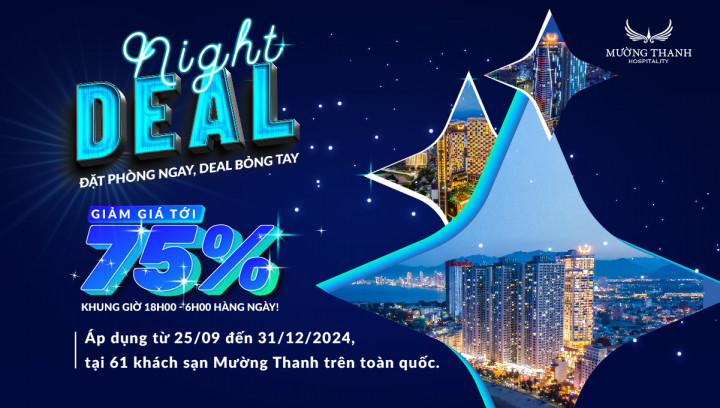 [NIGHT DEAL - ƯU ĐÃI TỚI 75%] áp dụng đặt phòng tại 61 Khách sạn Mường Thanh 