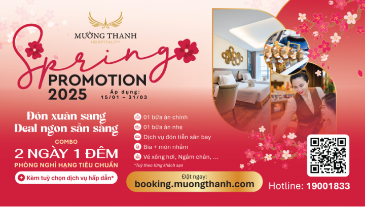 Spring Promotion 2025 - Nghỉ dưỡng 2N1Đ và dịch vụ đi kèm tại Mường Thanh 